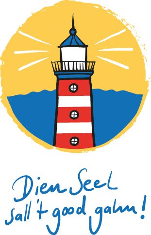 Dien Seel sall't good gahn! Leuchturm Logo